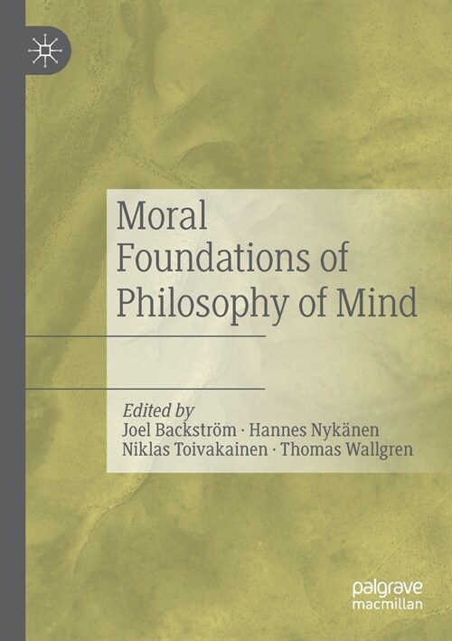 Moral Foundations of Philosophy of Mind (Paperback)