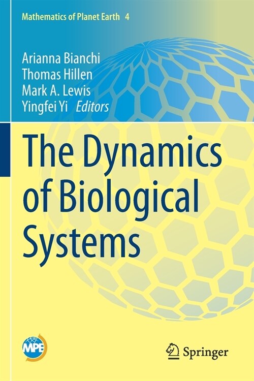 The Dynamics of Biological Systems (Paperback)