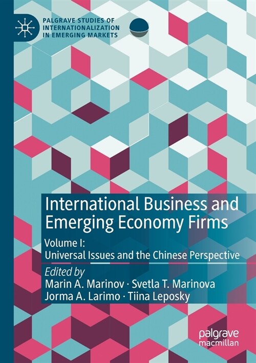 International Business and Emerging Economy Firms: Volume I: Universal Issues and the Chinese Perspective (Paperback, 2020)