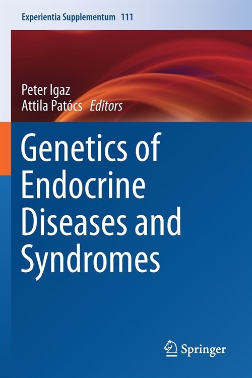 Genetics of Endocrine Diseases and Syndromes (Paperback)