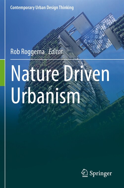 Nature Driven Urbanism (Paperback)