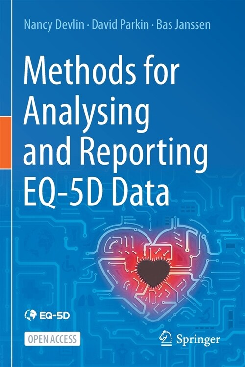 Methods for Analysing and Reporting EQ-5D Data (Paperback)
