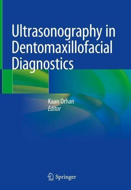 Ultrasonography in Dentomaxillofacial Diagnostics (Hardcover)