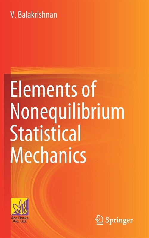 Elements of Nonequilibrium Statistical Mechanics (Hardcover)