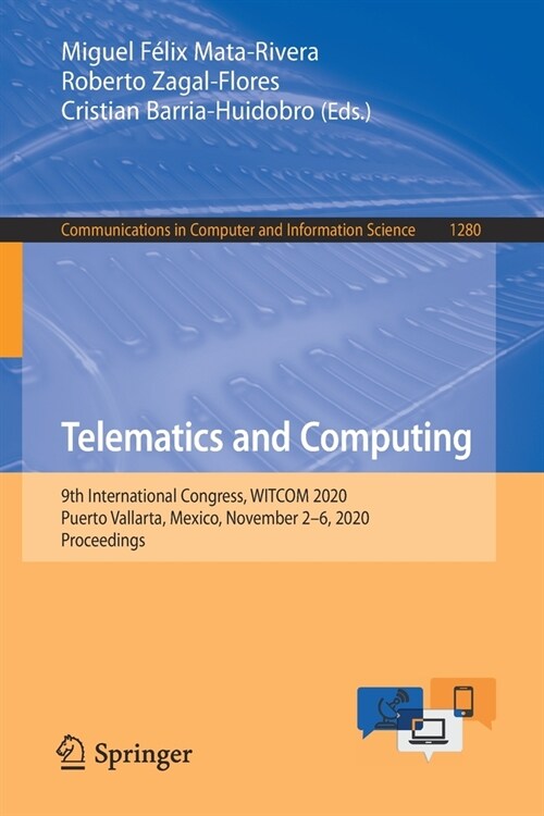 Telematics and Computing: 9th International Congress, Witcom 2020, Puerto Vallarta, Mexico, November 2-6, 2020, Proceedings (Paperback, 2020)