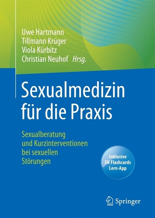 Sexualmedizin F? Die Praxis: Sexualberatung Und Kurzinterventionen Bei Sexuellen St?ungen (Paperback, 1. Aufl. 2021)