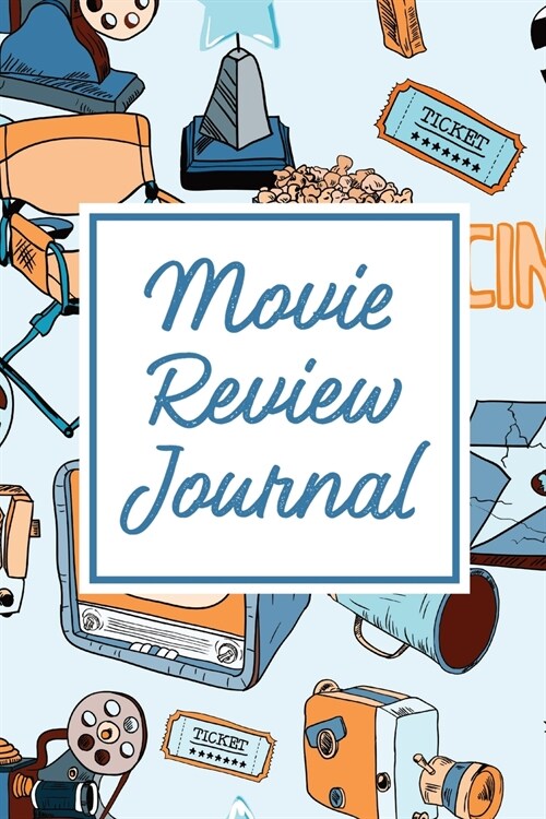 Movie Review Journal: Film Review Notebook - Film School - Film Lover - Film Student - Big Screen (Paperback)
