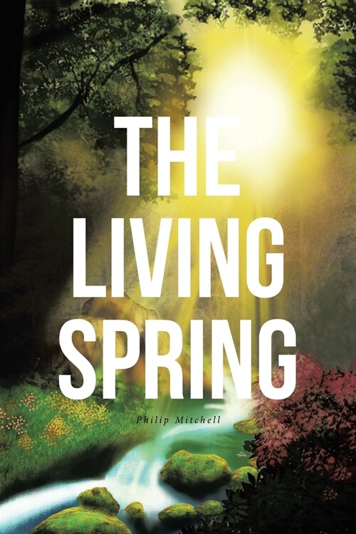 The Living Spring (Paperback)