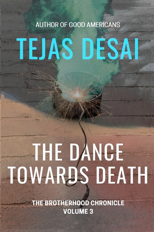The Dance Towards Death (Paperback)