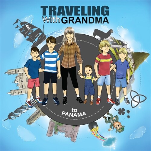 TRAVELING with GRANDMA to PANAMA (Paperback)