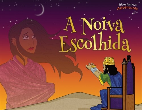 A noiva escolhida: As aventuras de Ester (Paperback)