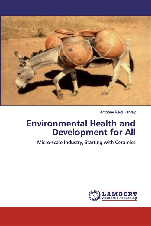 Environmental Health and Development for All (Paperback)