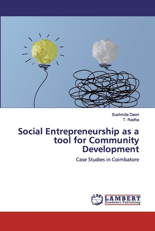 Social Entrepreneurship as a tool for Community Development (Paperback)