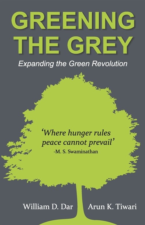 Greening the Grey (Paperback)