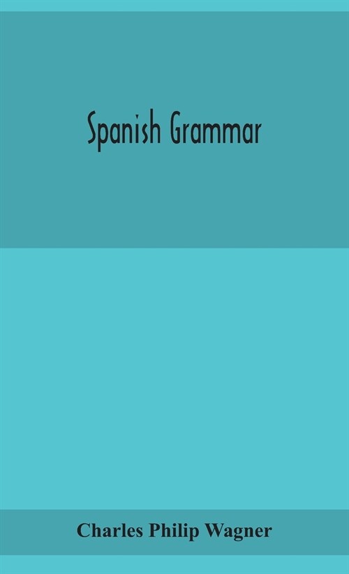 Spanish grammar (Hardcover)