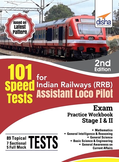 101 Speed Test for Indian Railways (RRB) Assistant Loco Pilot Exam Stage I & II - 2nd Edition (Paperback)