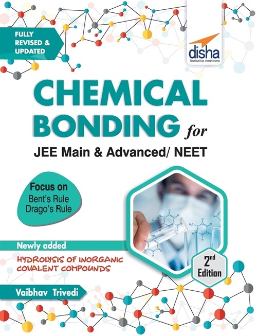 Chemical Bonding for JEE Main & Advanced, NEET 2nd Edition (Paperback)