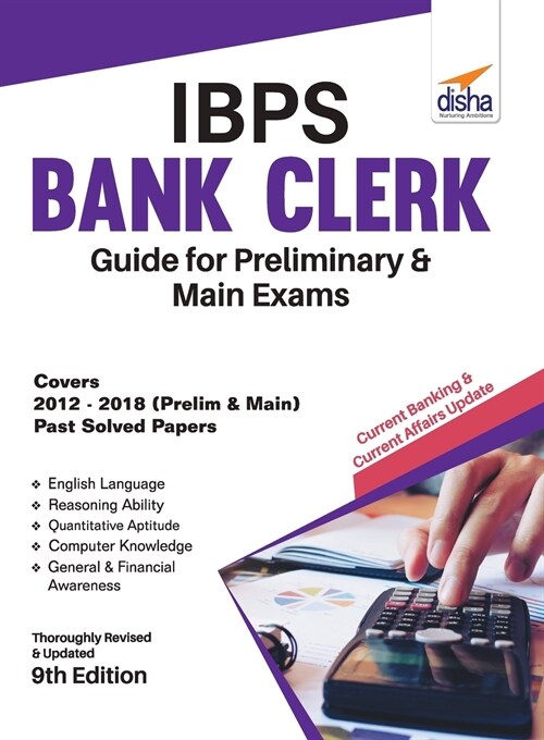 IBPS Bank Clerk Guide for Preliminary & Main Exams 9th Edition (Paperback)