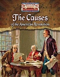 The Causes of the American Revolution (Paperback)