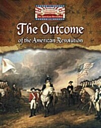 The Outcome of the American Revolution (Paperback)