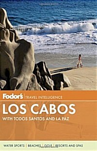 Fodors Los Cabos (Paperback)