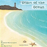 Start of the Ocean (Paperback)