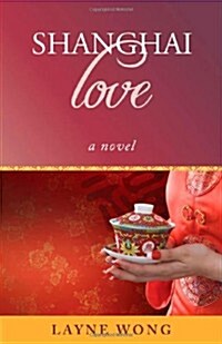 Shanghai Love (Paperback)