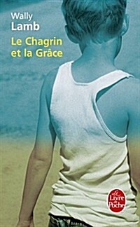 Le Chagrin Et La Gr?e (Paperback)