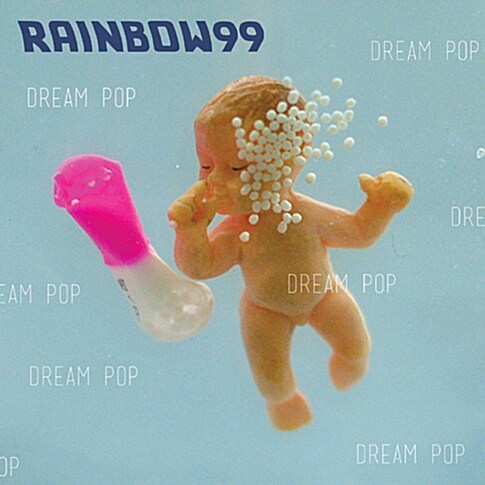 Rainbow99 - Dream Pop