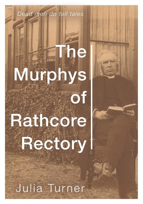 The Murphys of Rathcore Rectory (Paperback)