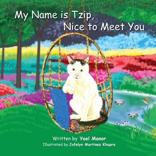 My Name is Tzip, Nice to Meet You (Paperback)