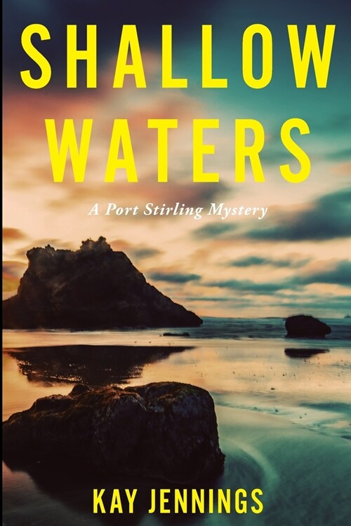 Shallow Waters: A Port Stirling Mystery (Paperback)