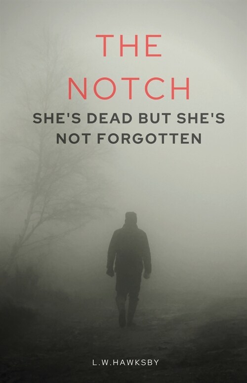 The Notch (Paperback)