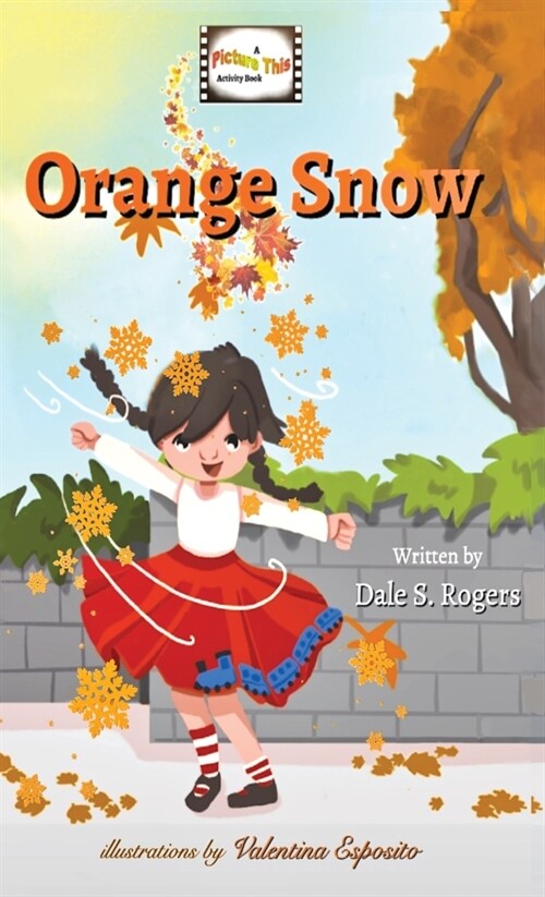 Orange Snow (Hardcover)
