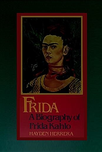[중고] Frida - A Biography of Frida Kahlo (Paperback)