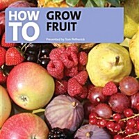 How to Grow Fruit (CD-Audio)