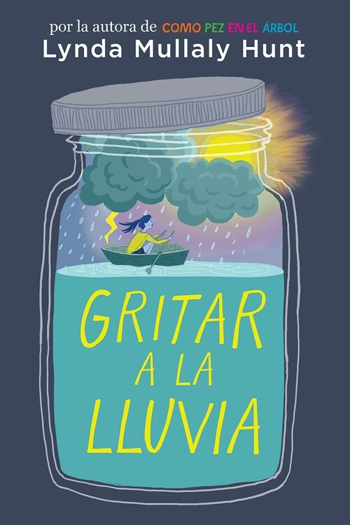 Gritar a la lluvia / Shouting at the Rain (Paperback)