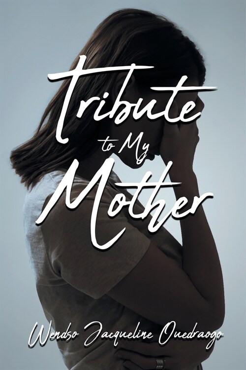 Tribute to My Mother (Paperback)