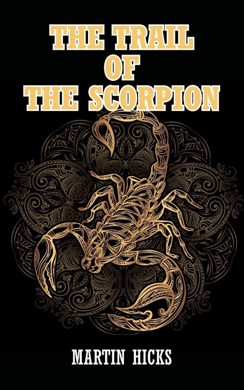 The Trail of the Scorpion (Paperback)