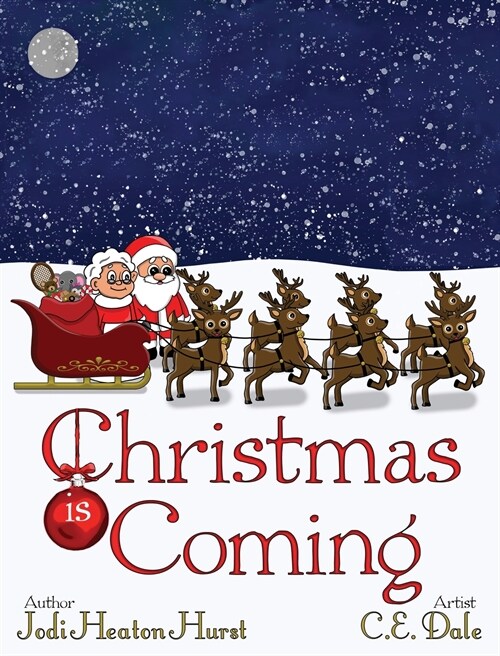 Christmas Is Coming (Hardcover)