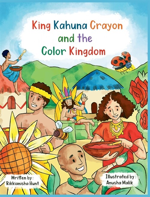 King Kahuna Crayon and the Color Kingdom (Hardcover)