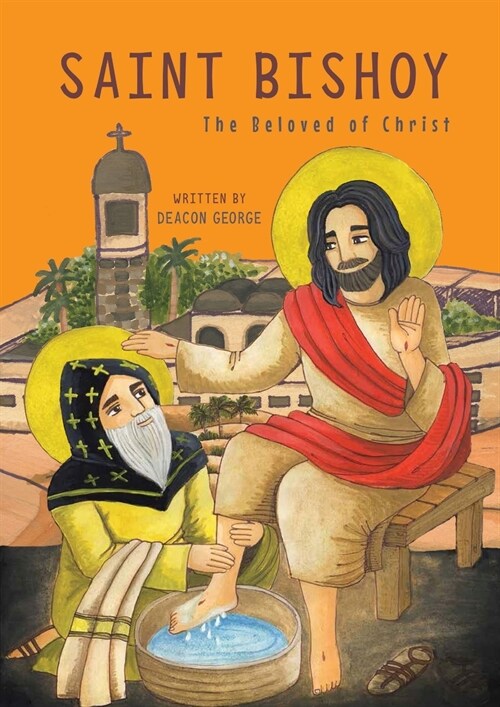 Saint Bishoy: The Beloved of Christ (Paperback)