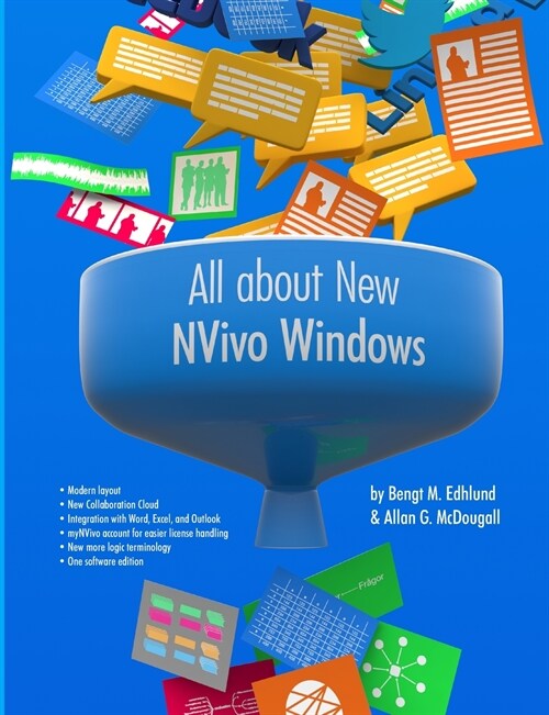 All about New NVivo Windows: The 2020 Edition of the Global Success in Qualitative Analysis (Paperback)