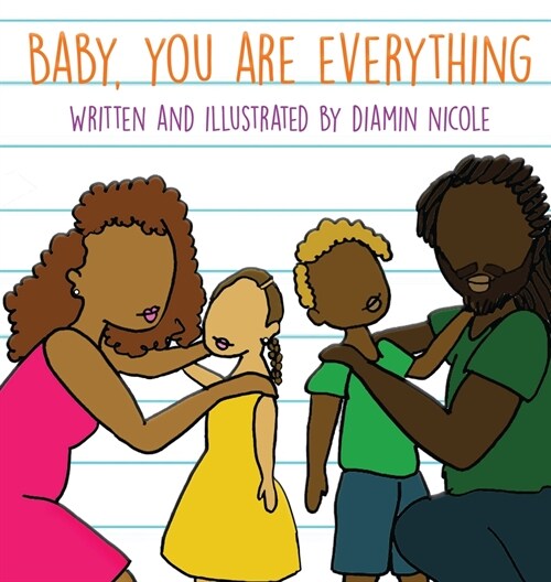 Baby, You Are Everything (Hardcover)