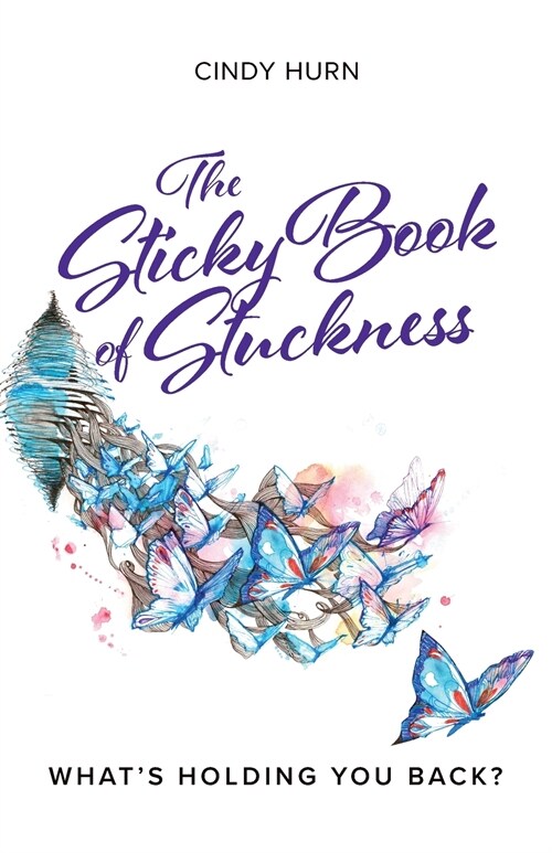 The Sticky Book of Stuckness (Paperback)