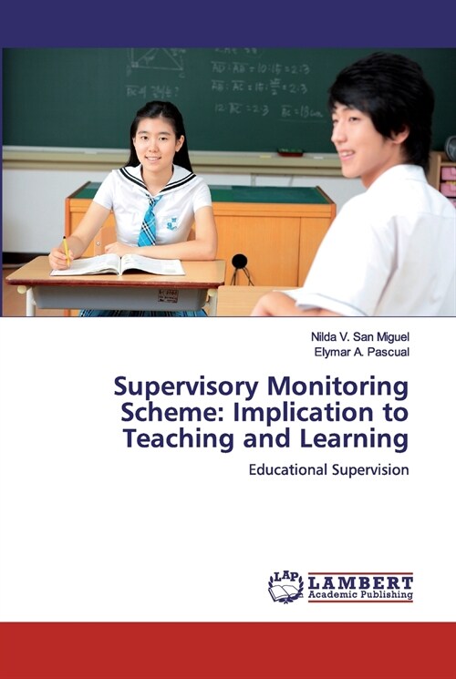Supervisory Monitoring Scheme: Implication to Teaching and Learning (Paperback)