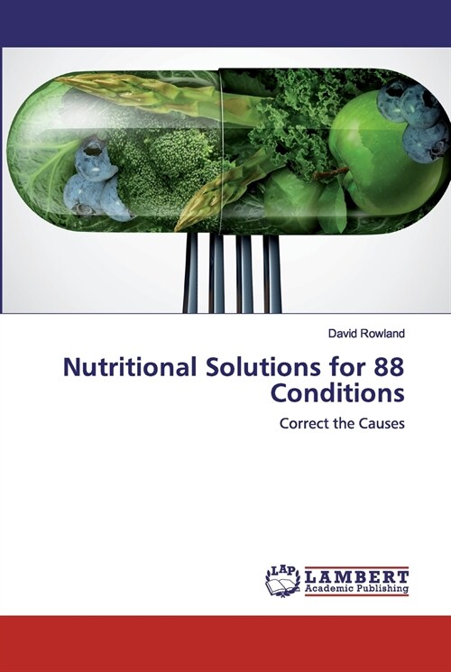 Nutritional Solutions for 88 Conditions (Paperback)