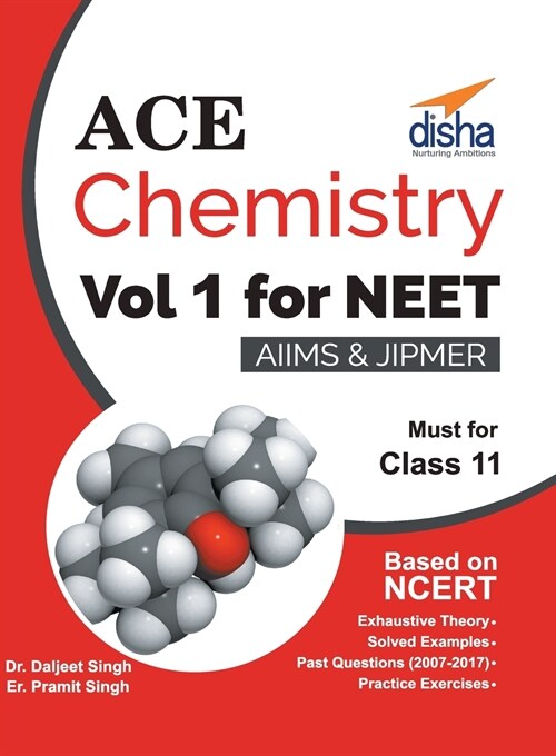 Ace Chemistry Vol 1 for NEET, Class 11, AIIMS/ JIPMER (Paperback)