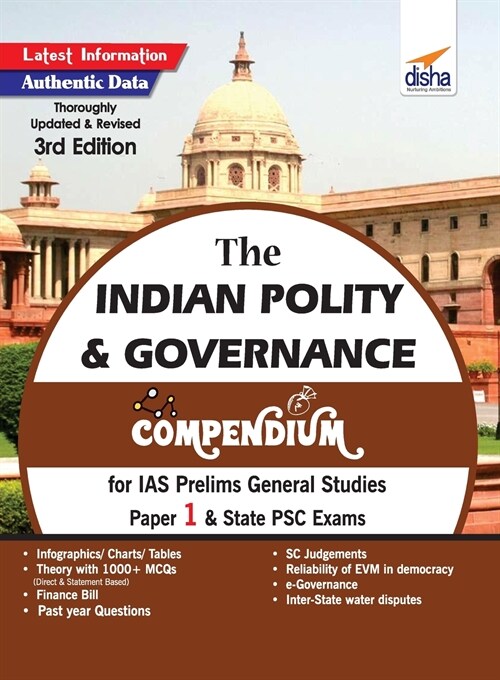 The Indian Polity & Governance Compendium for IAS Prelims General Studies Paper 1 & State PSC Exams 3rd Edition (Paperback)