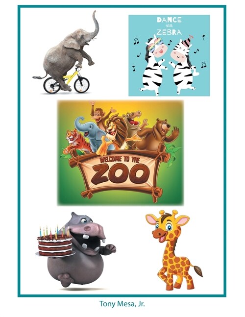 Welcome to the Zoo (Paperback)